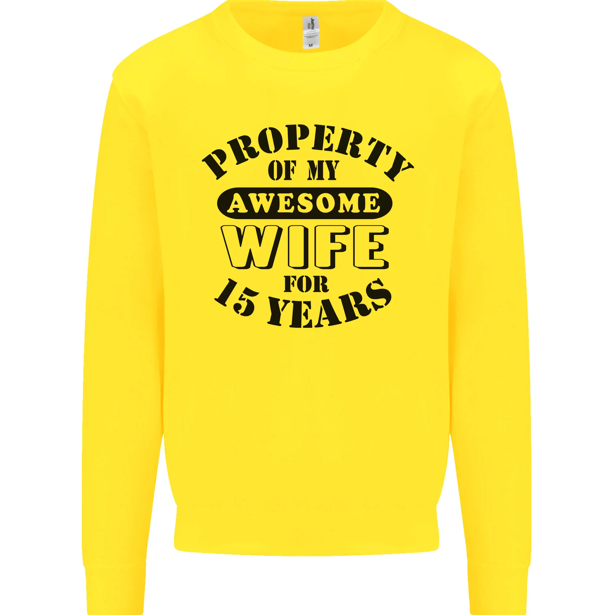 15th Wedding Anniversary 15 Year Funny Wife Mens Sweatshirt Jumper