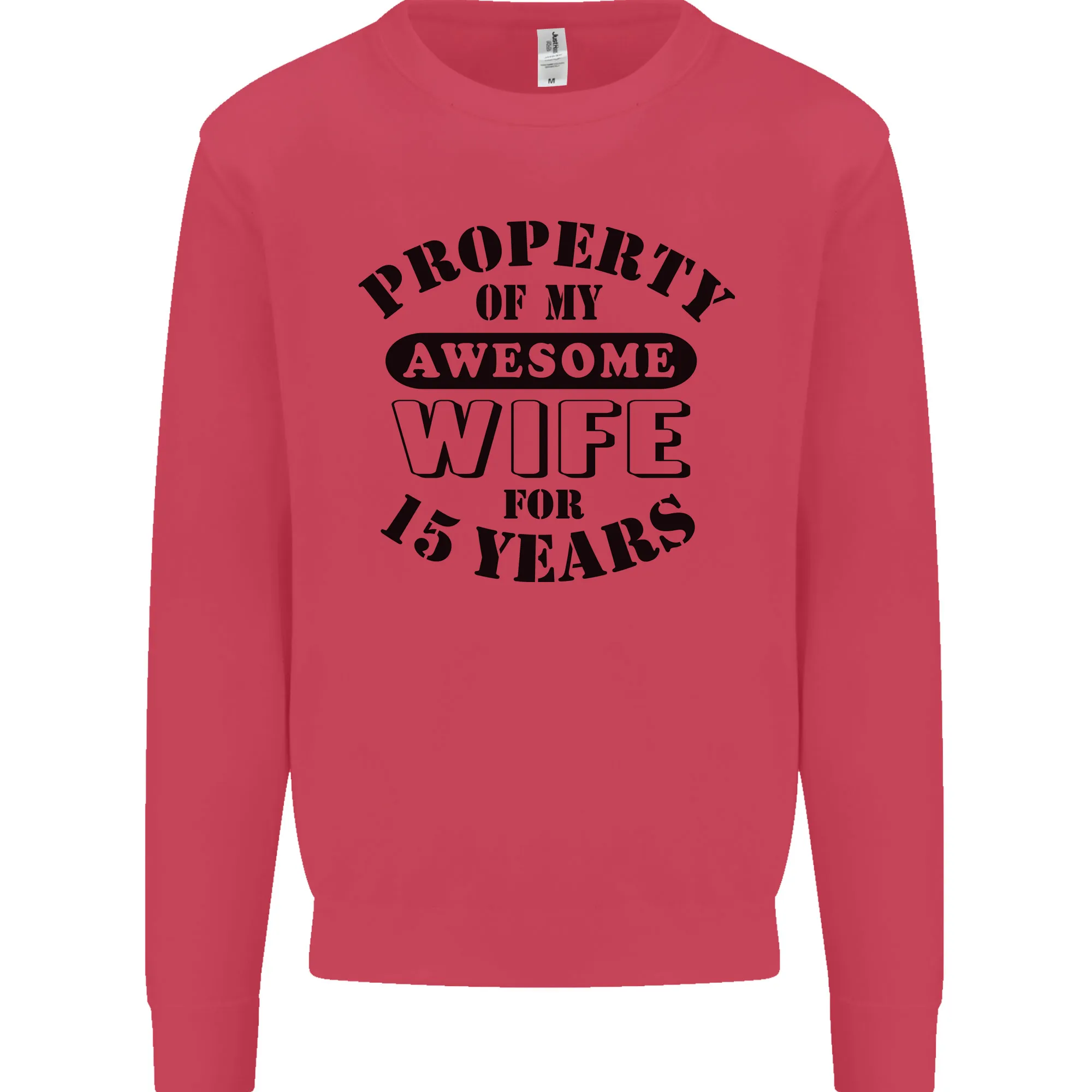 15th Wedding Anniversary 15 Year Funny Wife Mens Sweatshirt Jumper