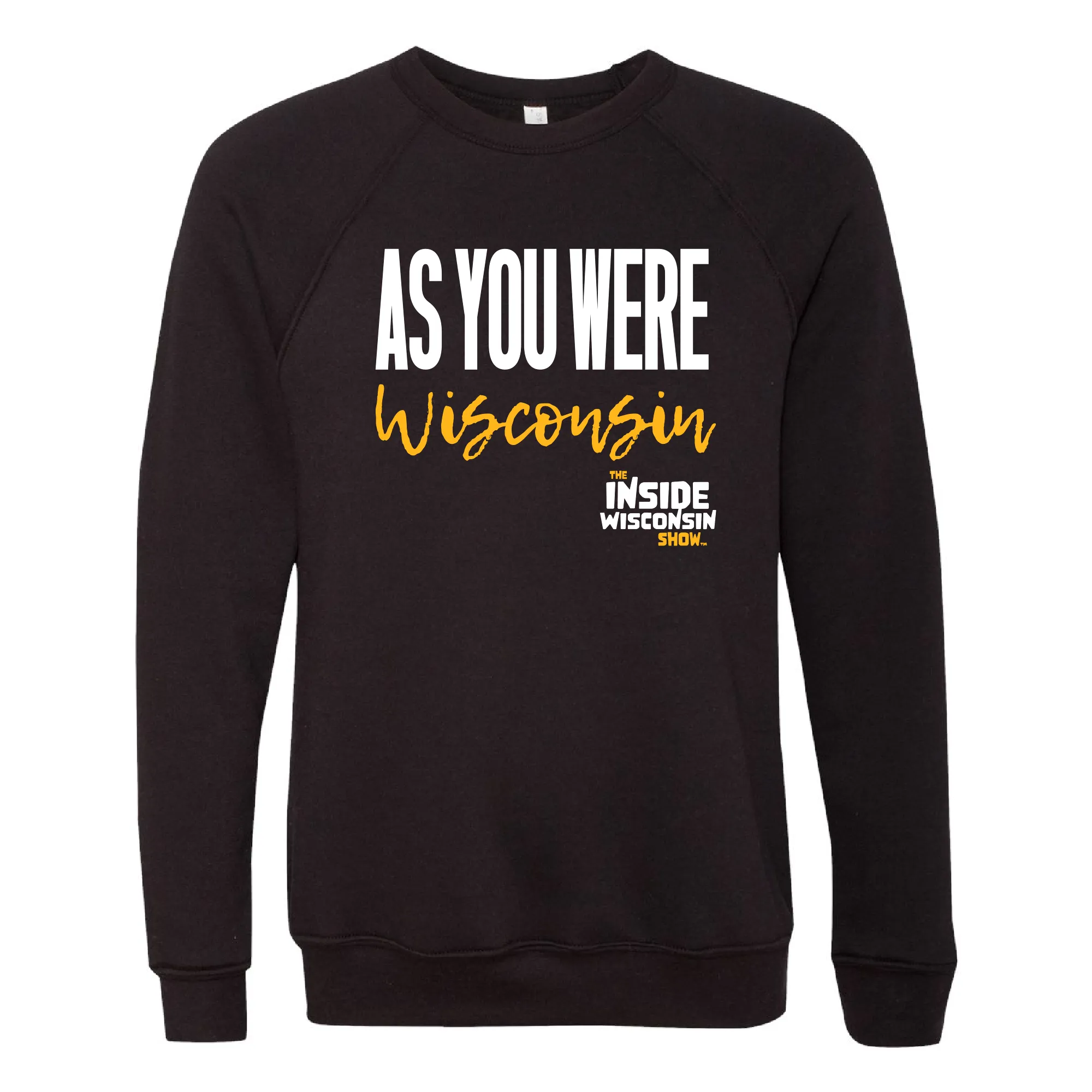 Black Crewneck Sweatshirt - As You Were Wisconsin