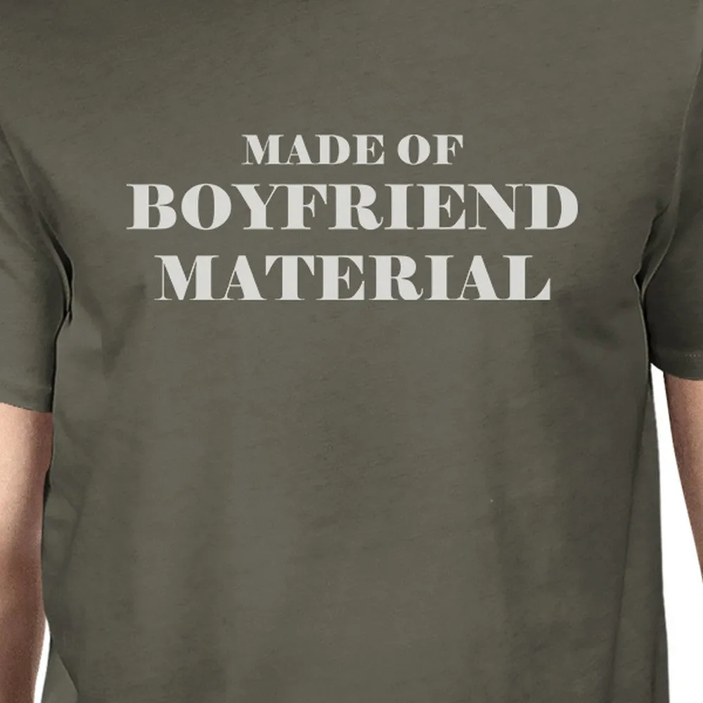 Boyfriend Material Mens Dark Grey Funny Graphic Witty Quote T-Shirt