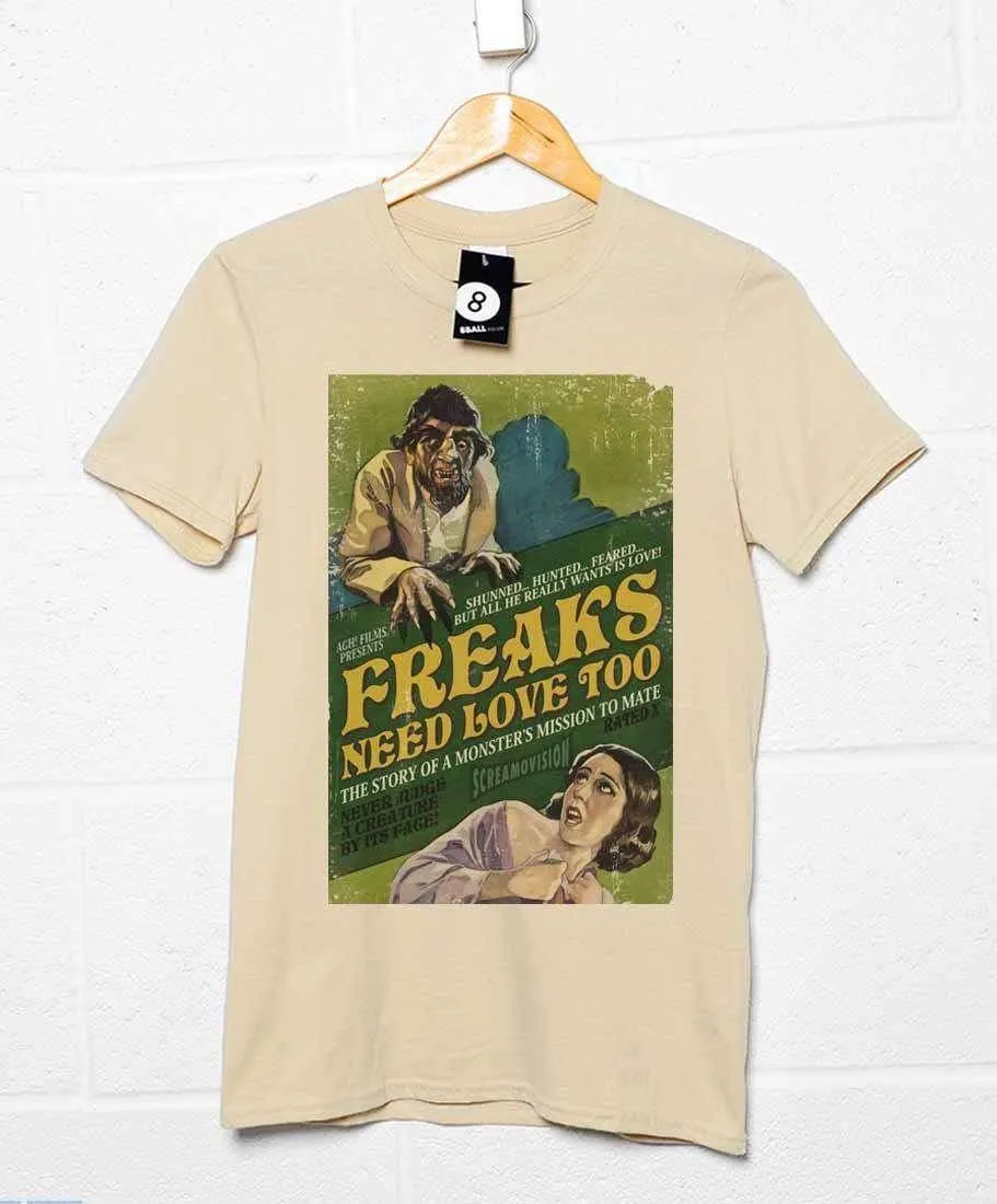 Deathray Freaks Need Love Too T-Shirt