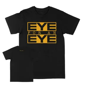 Eye For An Eye "Classic: Yellow" Black T-Shirt