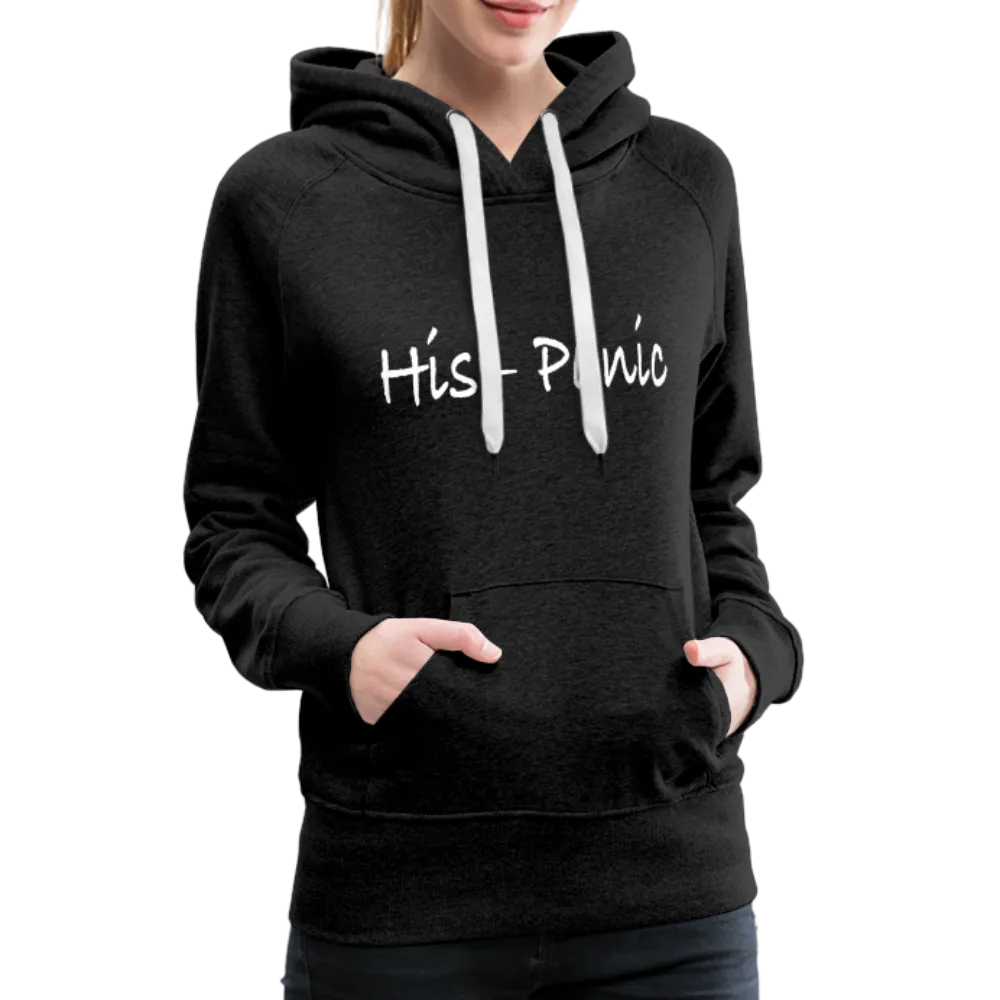 His - Panic Women’s Premium Hoodie (Hispanic Women)