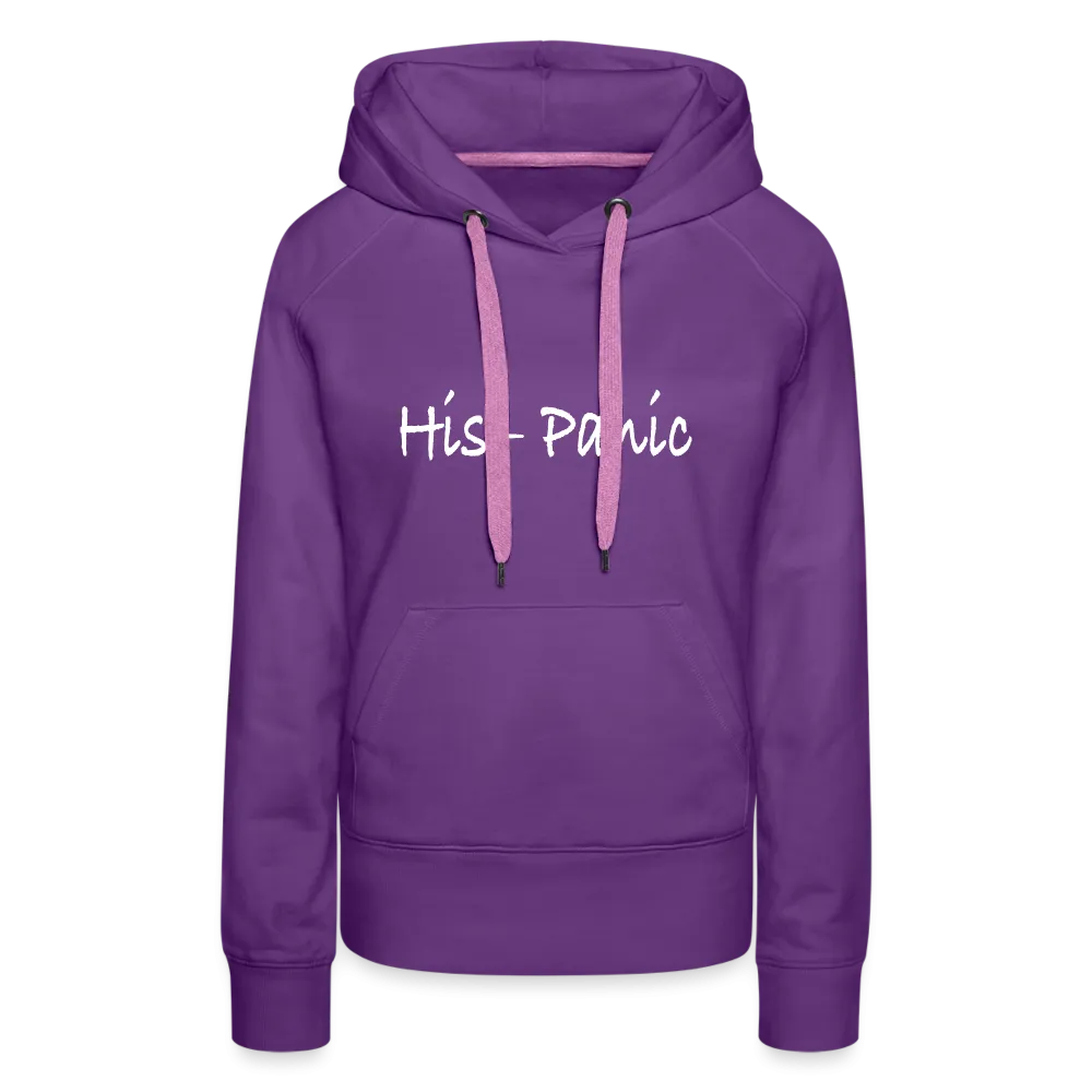 His - Panic Women’s Premium Hoodie (Hispanic Women)