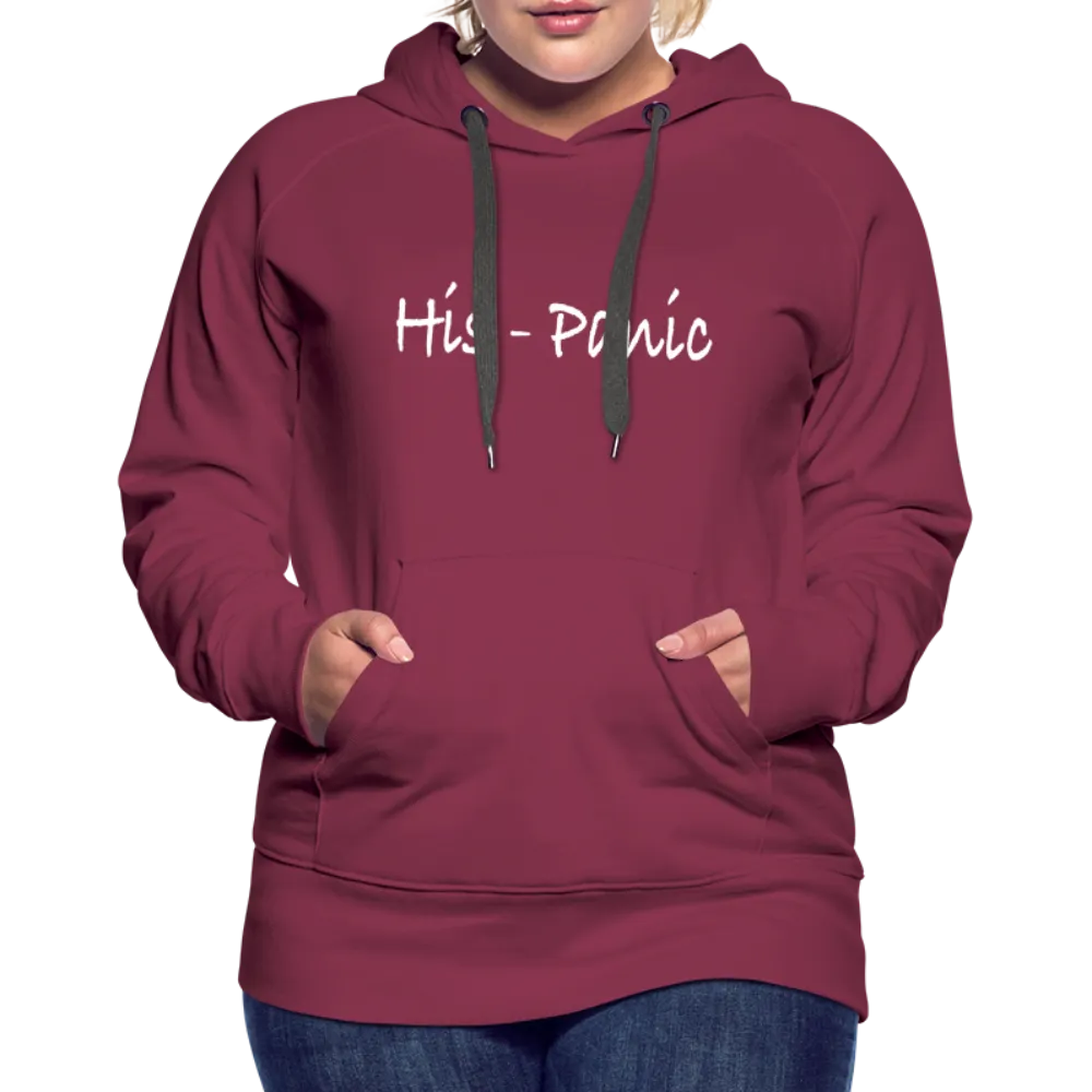 His - Panic Women’s Premium Hoodie (Hispanic Women)