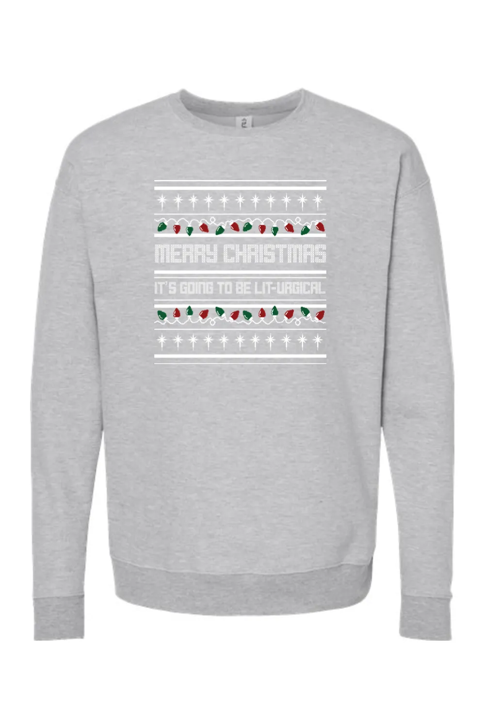 It's Going to be Lit-Urgical - Crewneck Sweatshirt