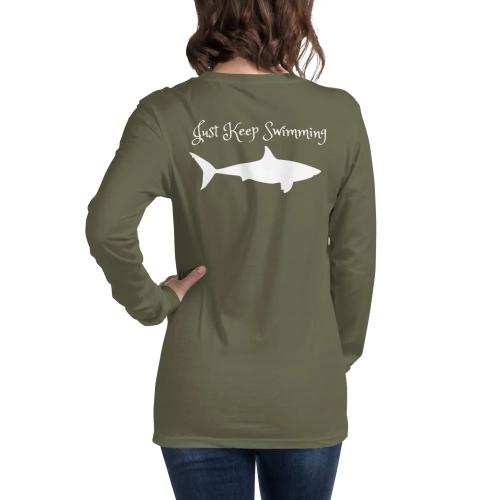 Just Keep Swimming Unisex Long Sleeve Tee