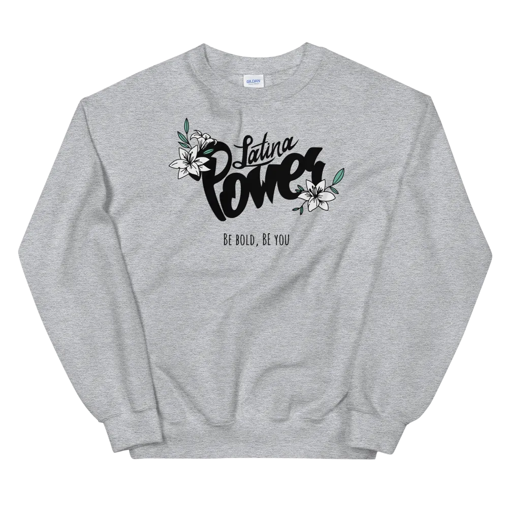 Latina Power Sweatshirt