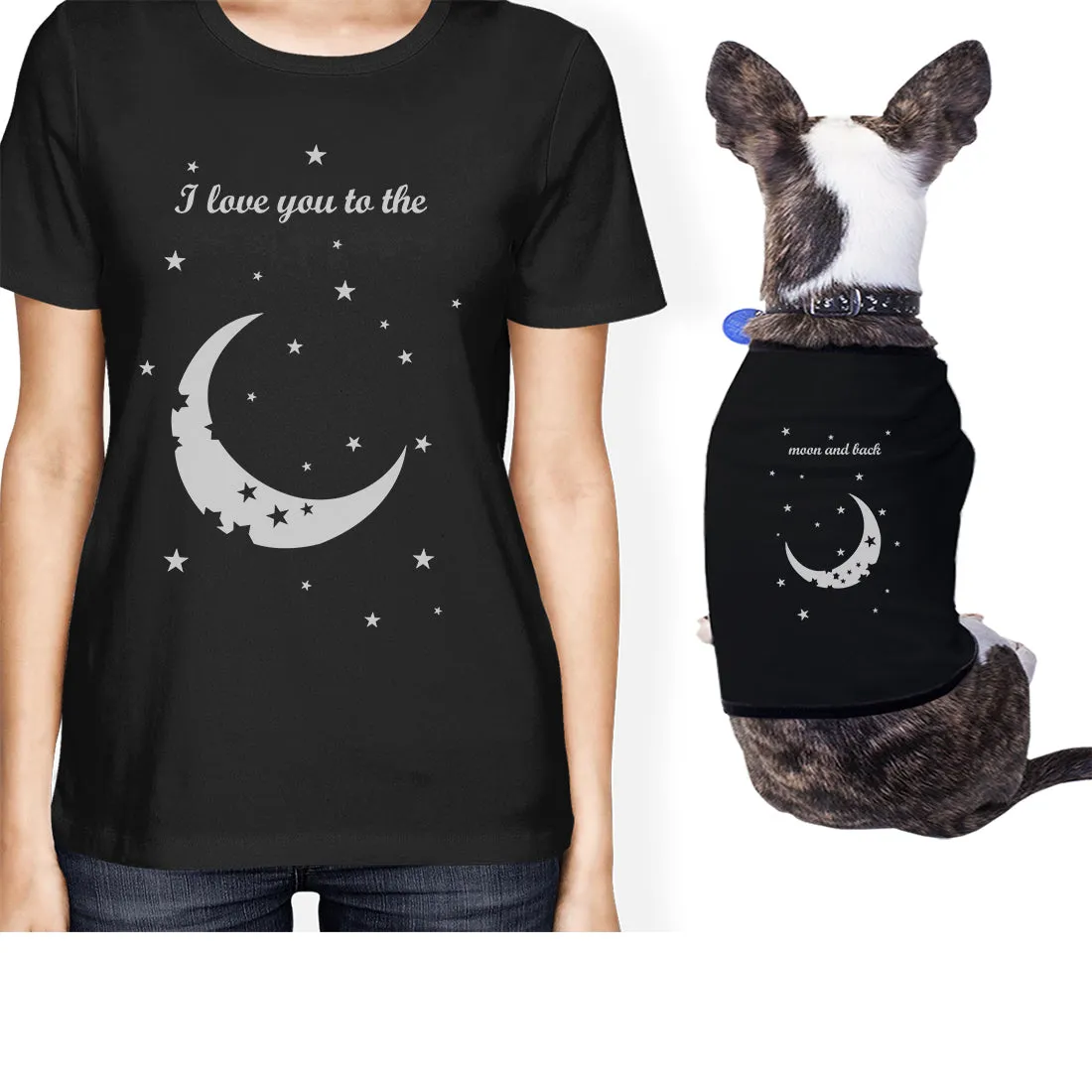 Moon And Back Small Pet Owner Matching Gift Outfits Womens T-Shirt