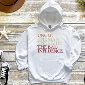 Uncle Man Myth Bad Influence - Mens Hoodie - Uncle Hoodie